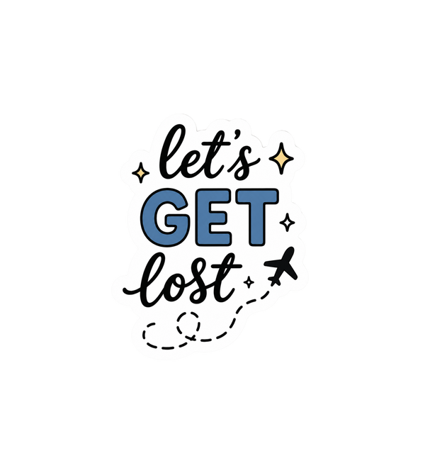 Let's Get Lost Sticker