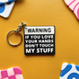 Warning Text Keychain
