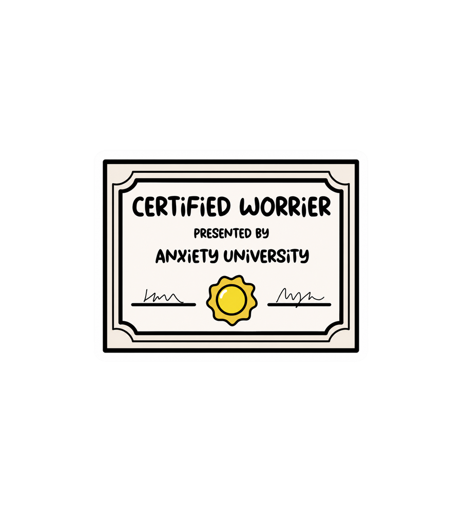 Certified Worrier Sticker