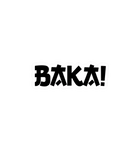 Baka! Japanese Anime Sticker