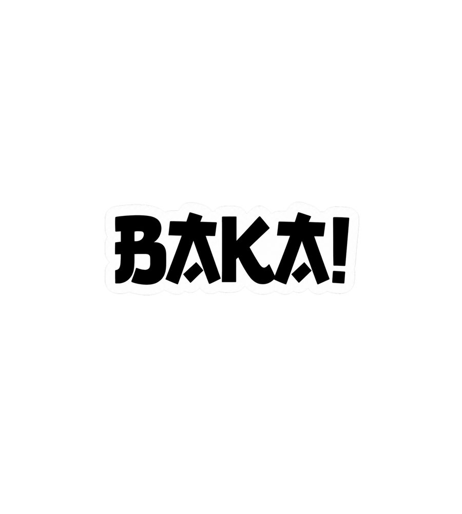 Baka! Japanese Anime Sticker