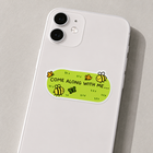 Come Along With Me Bee Sticker