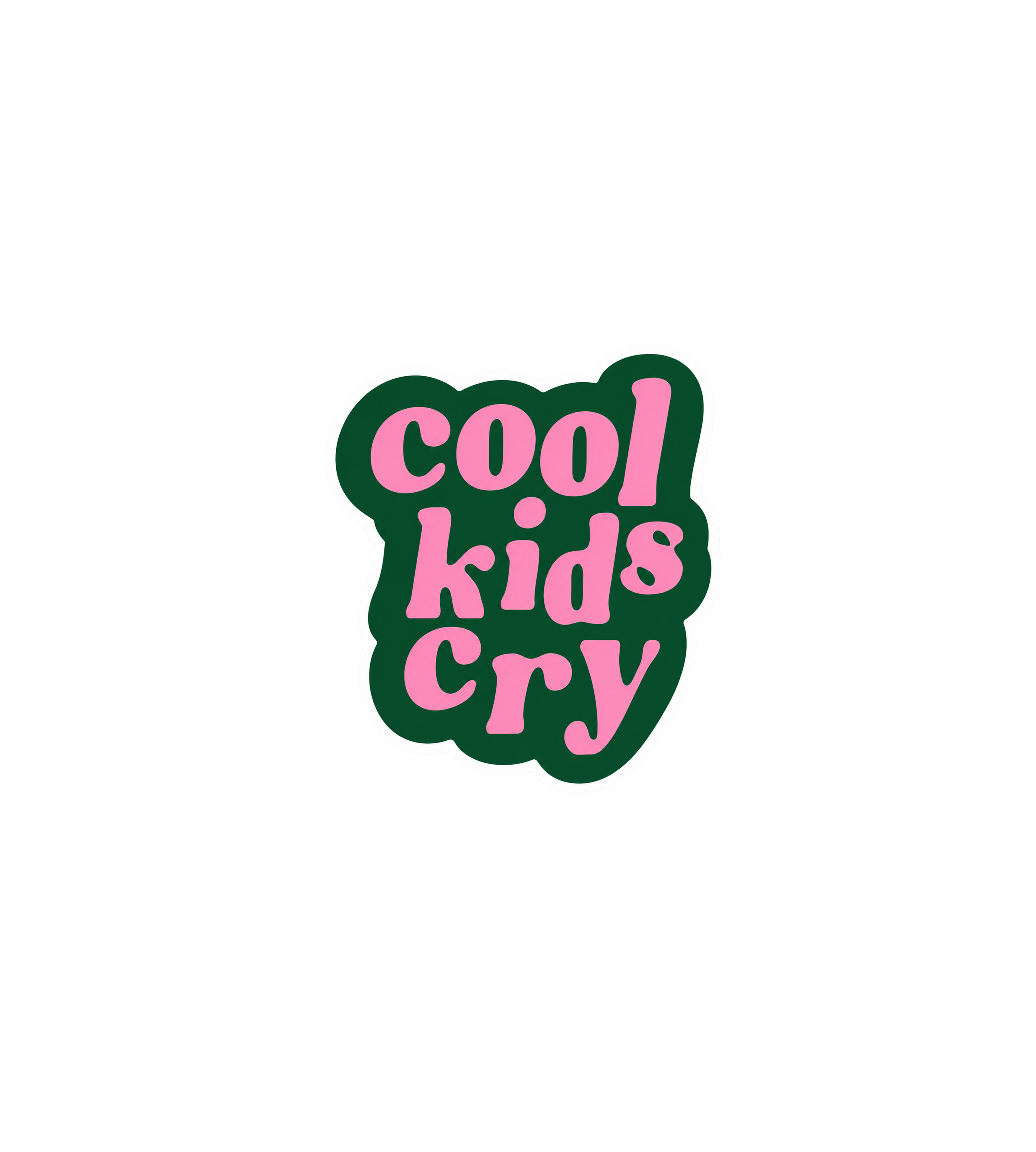 Cool Kids Cry Sticker