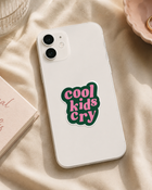 Cool Kids Cry Sticker