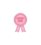 Corporate Baddie Badge Sticker