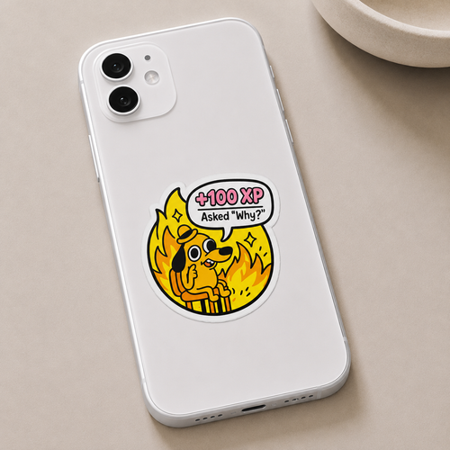 +100 XP Asked "Why?" Meme Sticker