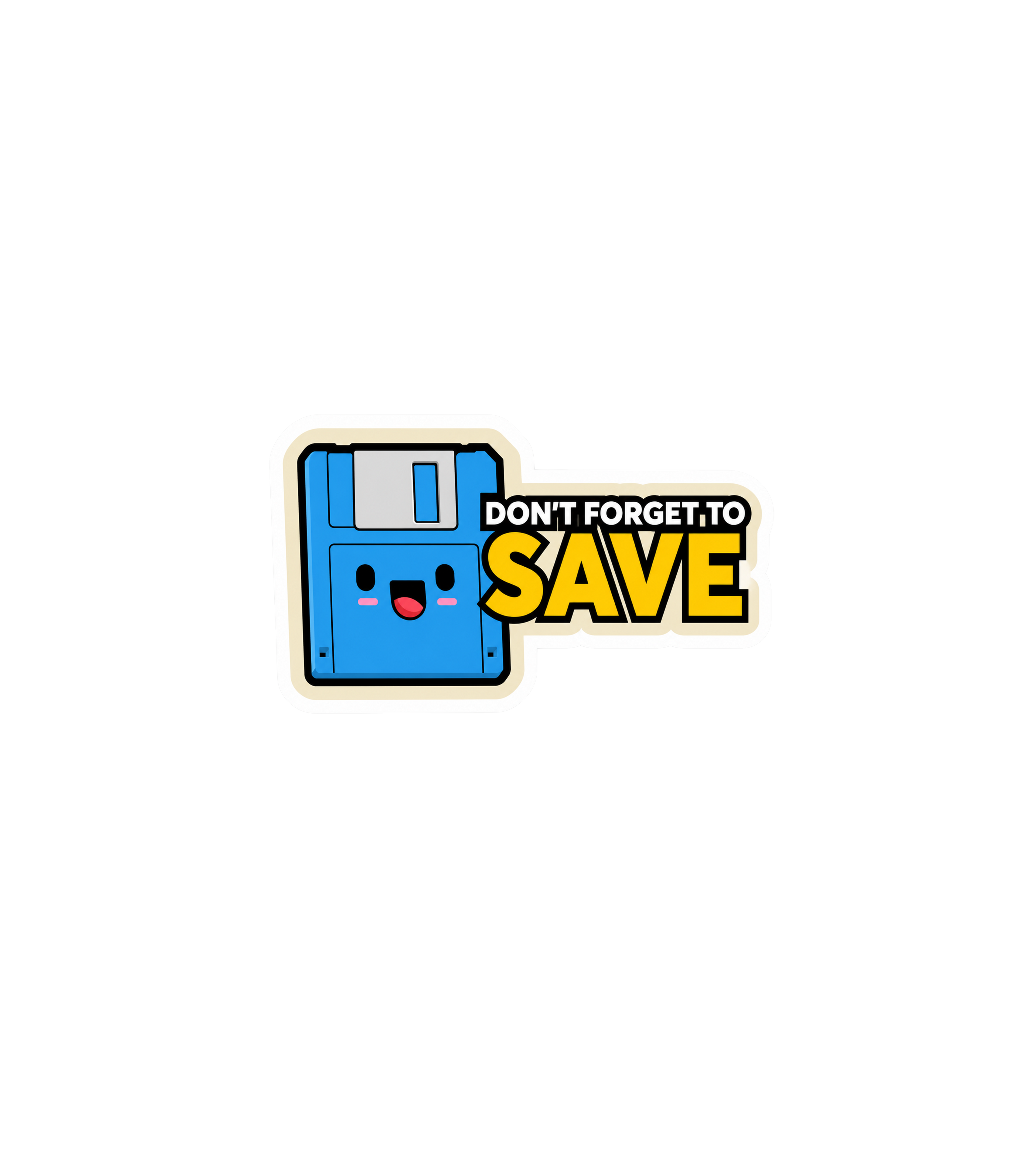 Don't Forget to Save Floppy Disk Sticker