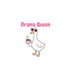 Drama Queen Goose Sticker
