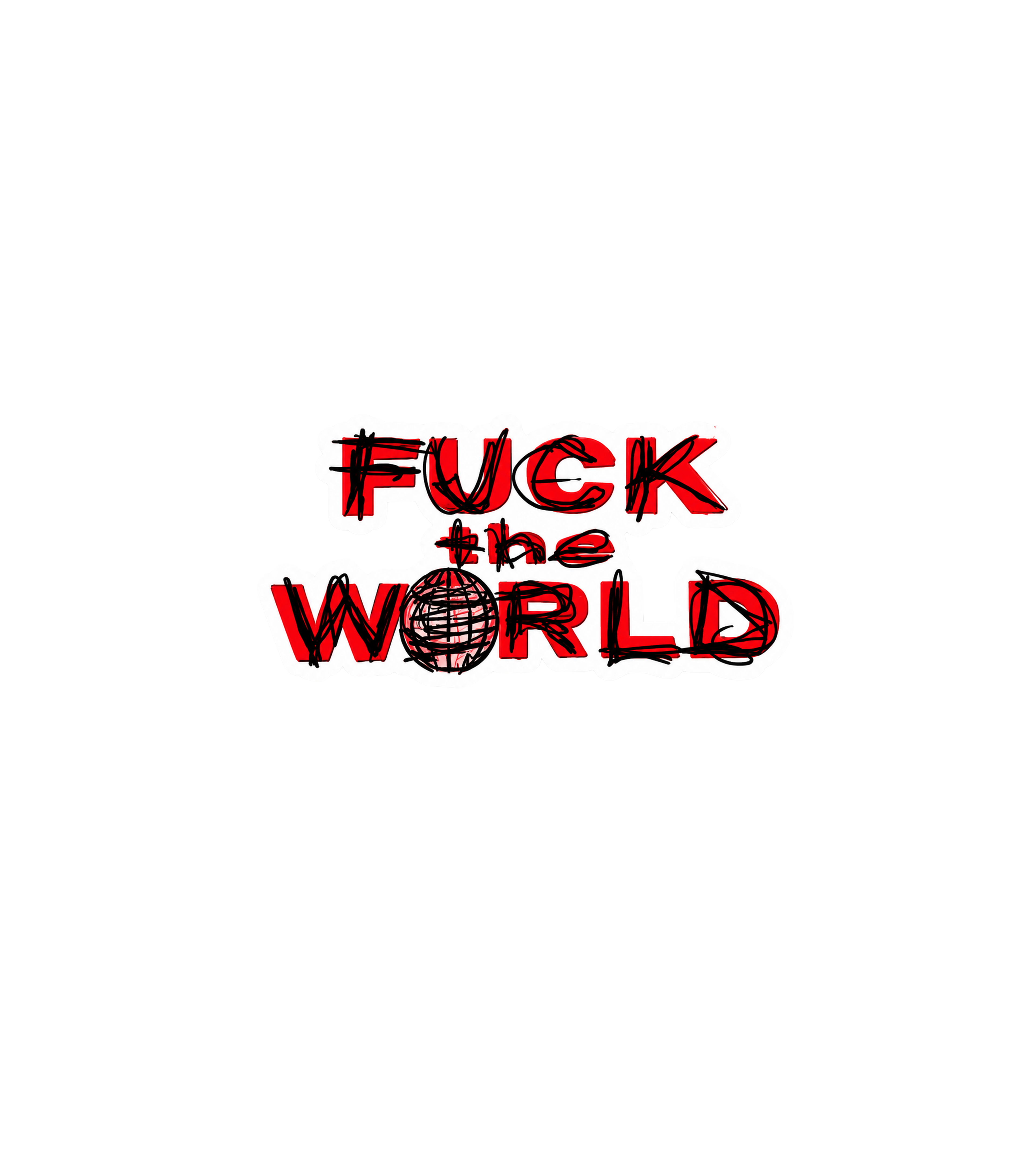 F*ck The World Scribble Sticker