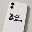 I Need a Huge Amount of Money Sticker