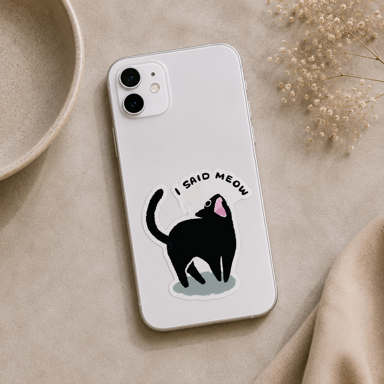 I Said Meow Black Cat Sticker