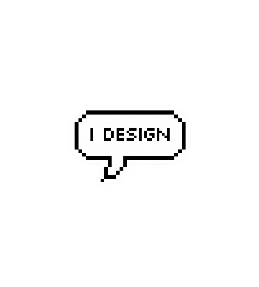 I Design Pixel Art Sticker