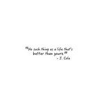 J. Cole Quote Sticker