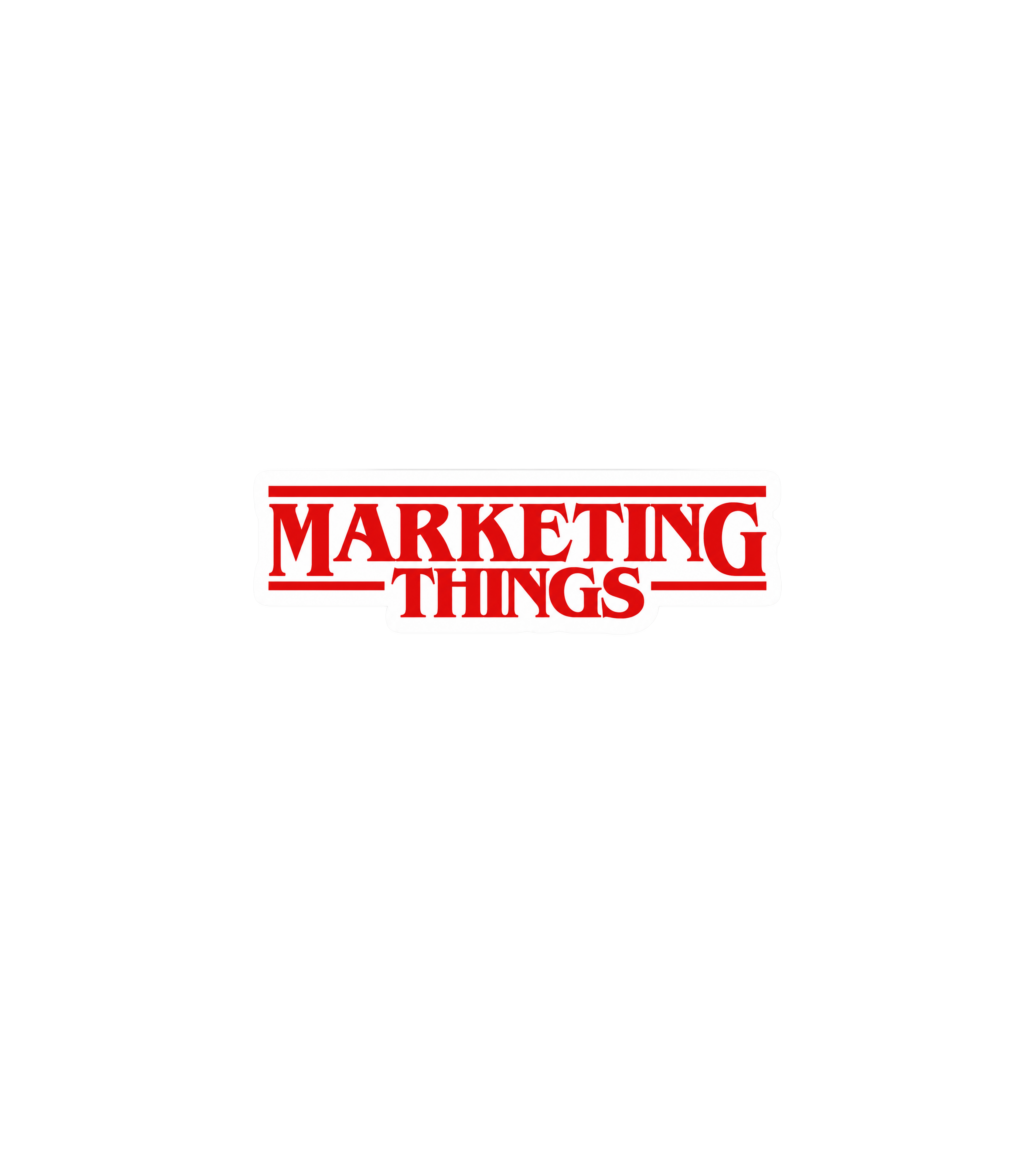 Marketing Things Sticker