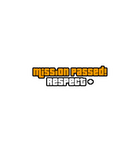 Mission Passed Respect+ Sticker