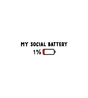 My Social Battery 1% Sticker