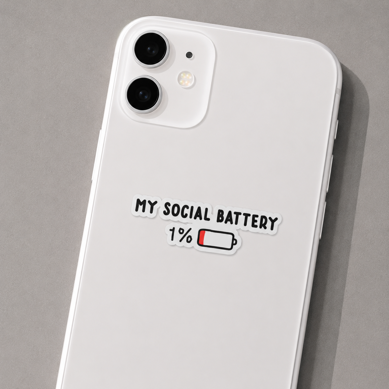 My Social Battery 1% Sticker