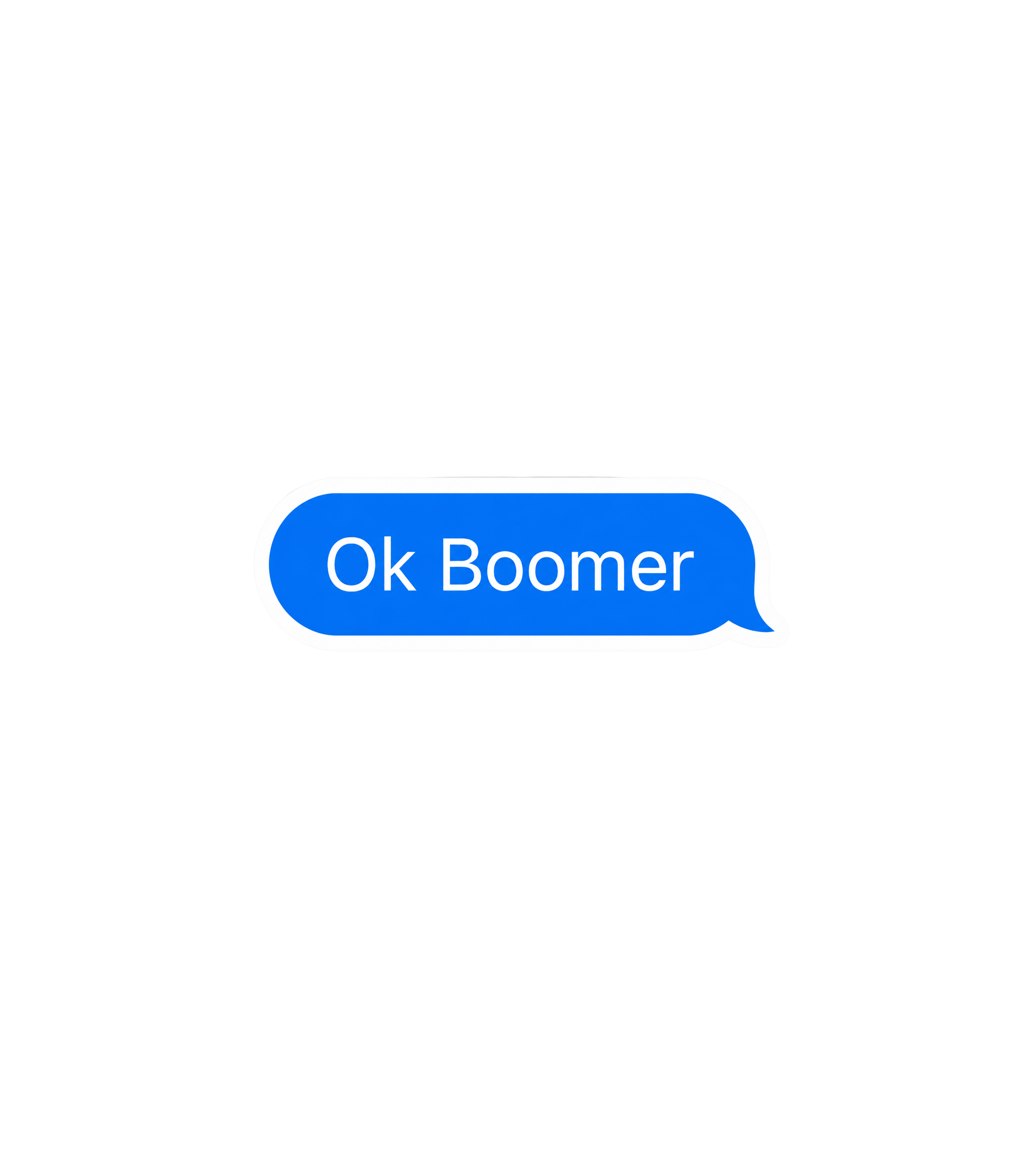 Ok Boomer Chat Bubble Sticker