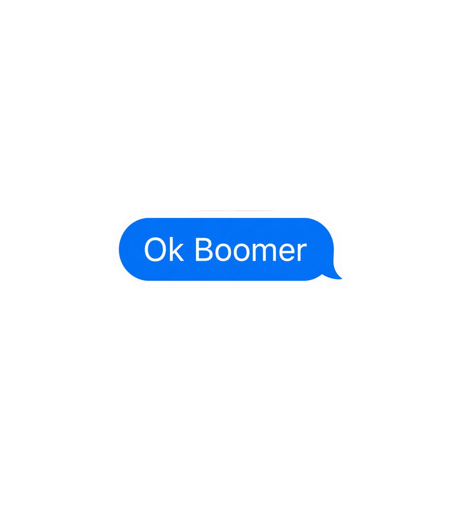 Ok Boomer Chat Bubble Sticker