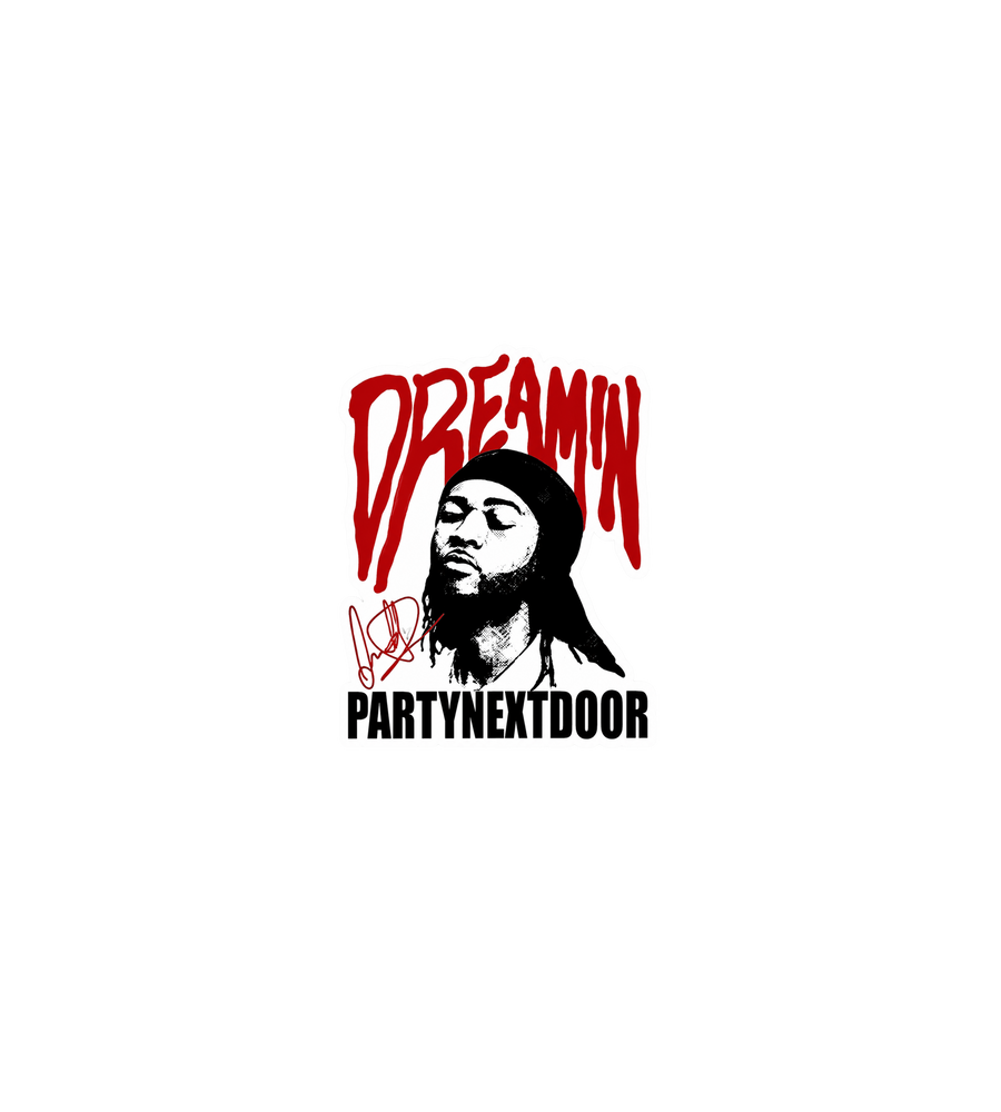 PARTYNEXTDOOR Dreamin' Sticker