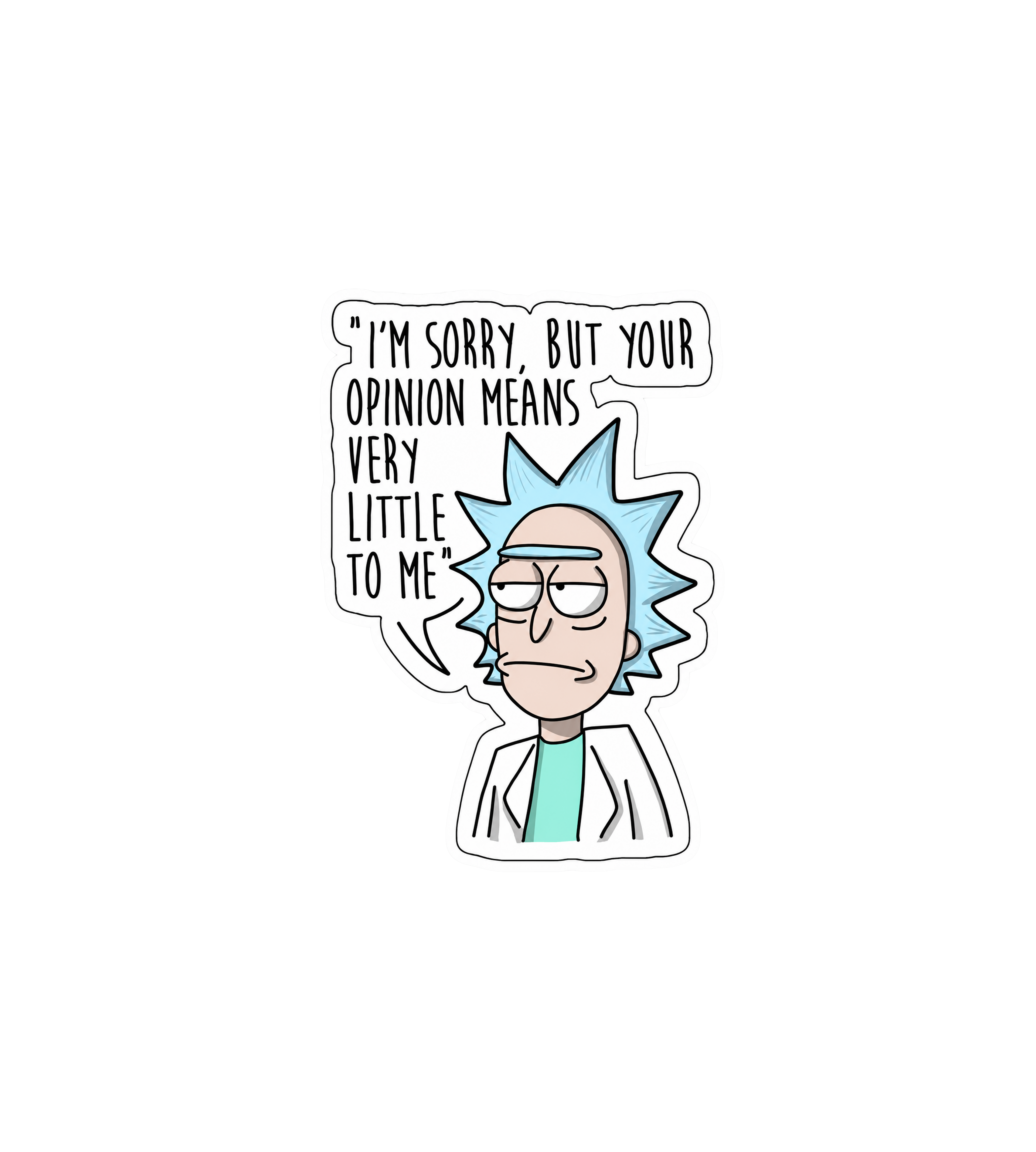 Opinion Means Very Little Rick Sticker