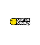 Save The Manuals Sticker