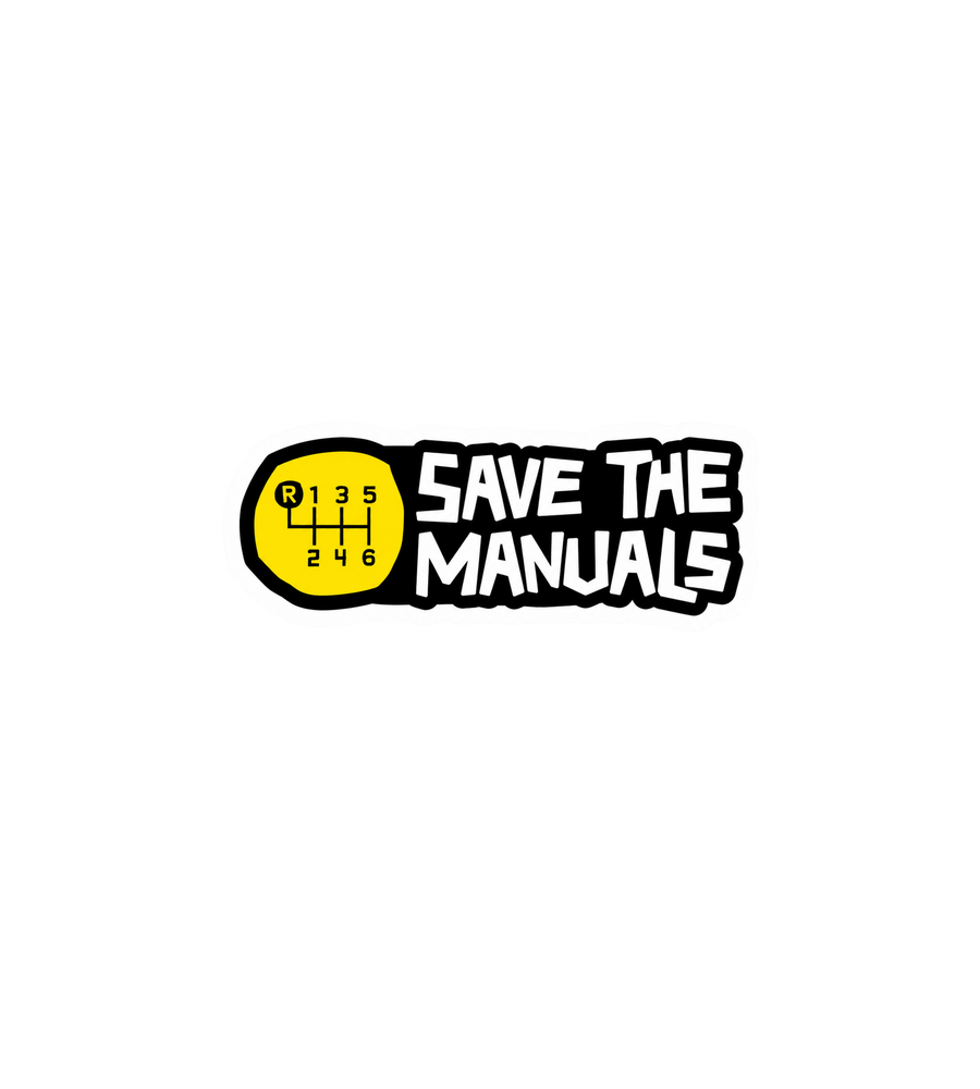Save The Manuals Sticker
