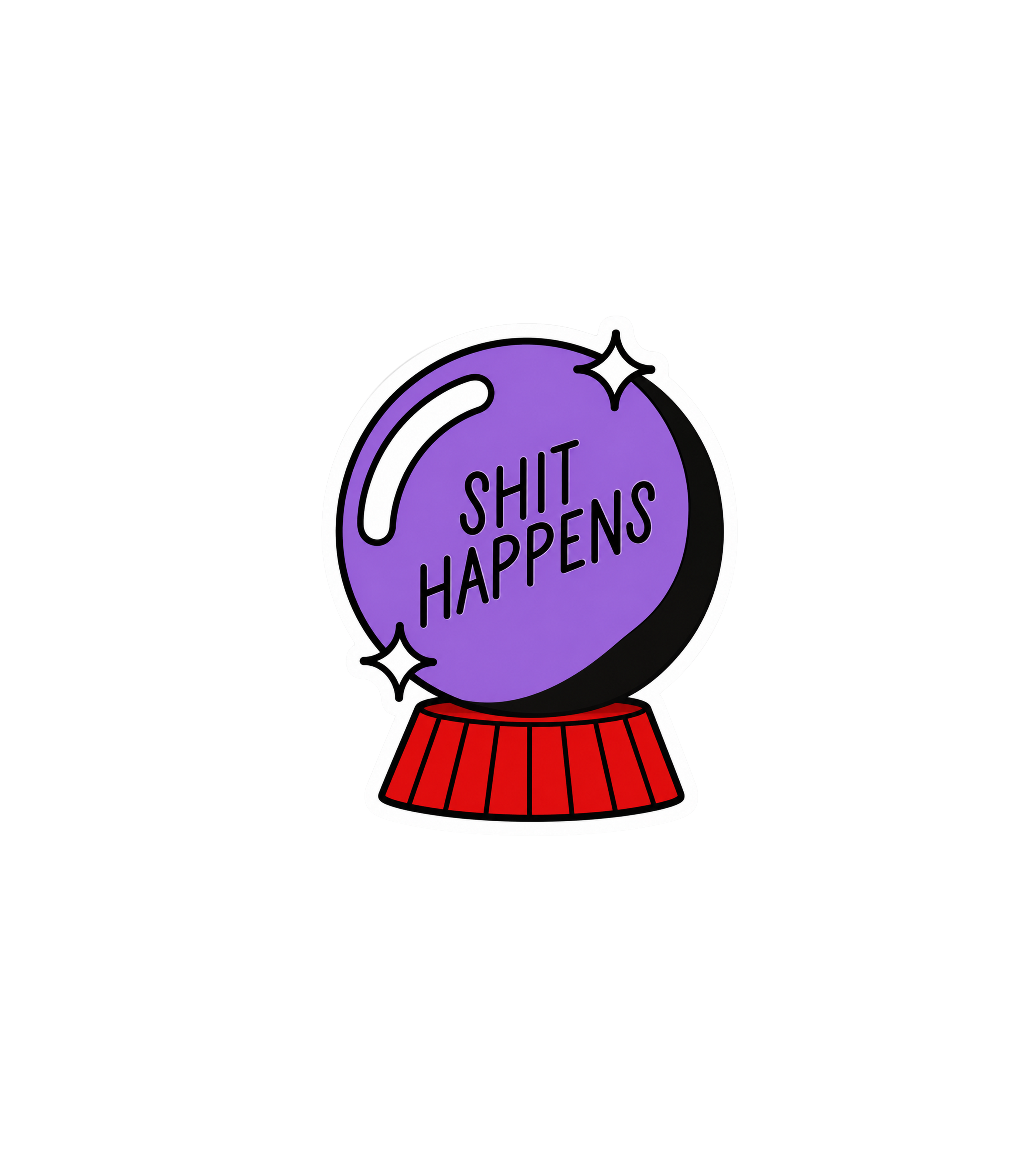 Shit Happens Crystal Ball Sticker