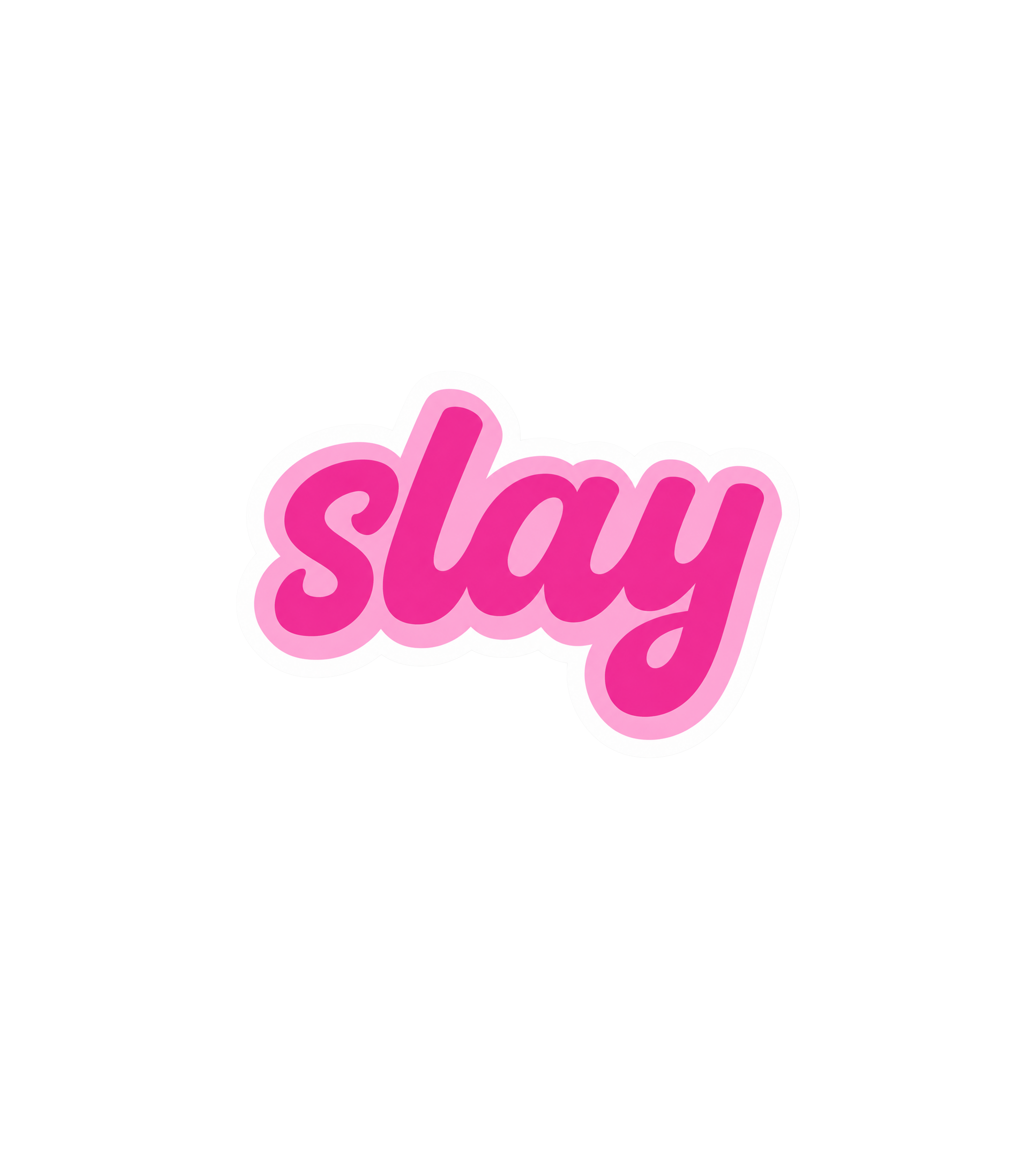 Slay Sticker