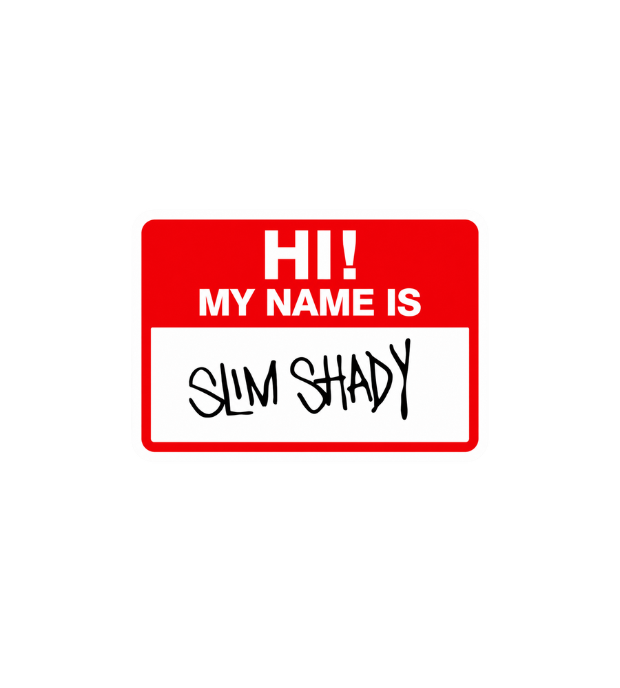 Hi! My Name Is Slim Shady Sticker
