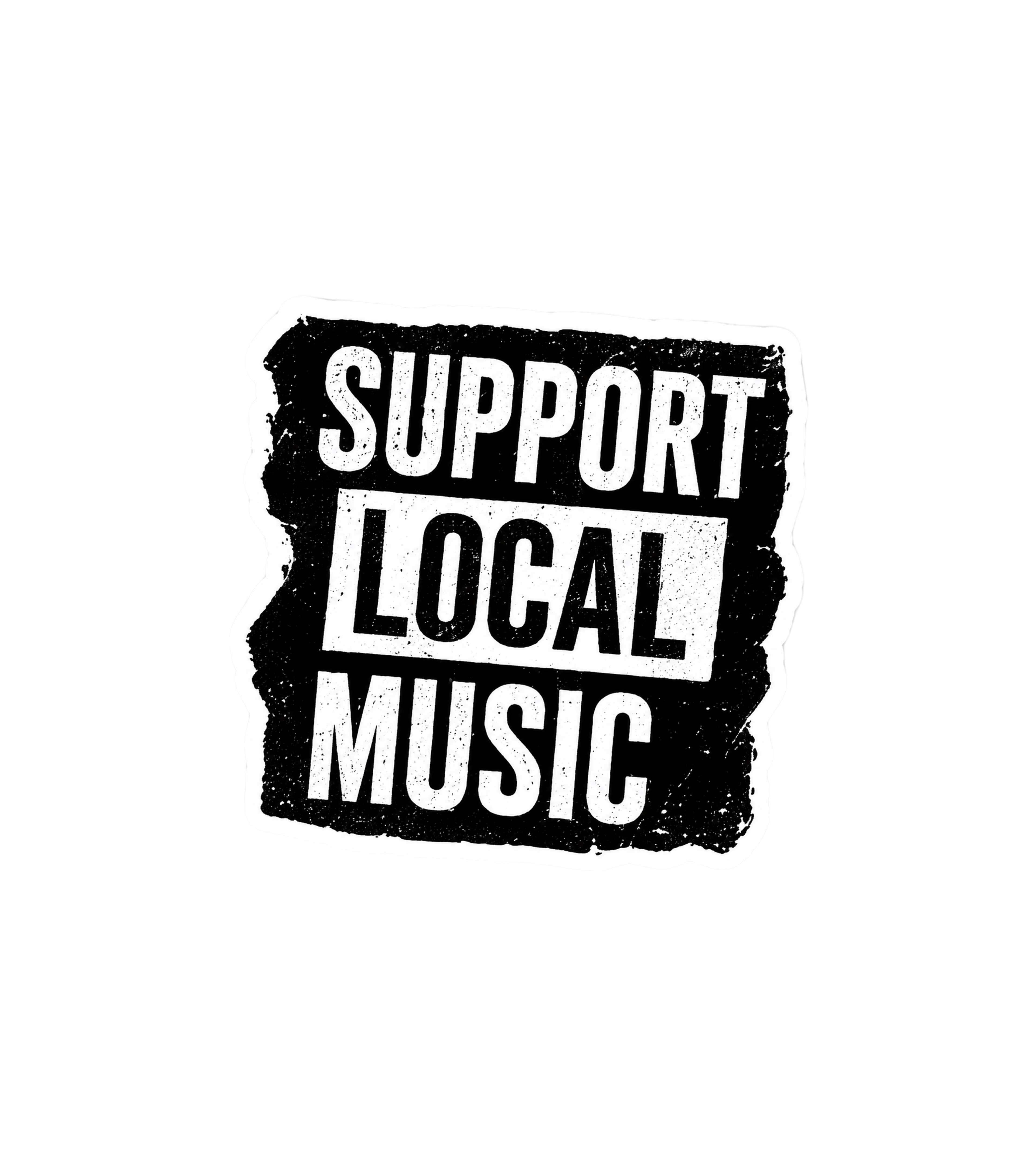 Support Local Music Vinyl Sticker