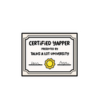 Certified Yapper Sticker