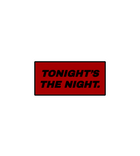 Dexter “Tonight’s the Night” Sticker