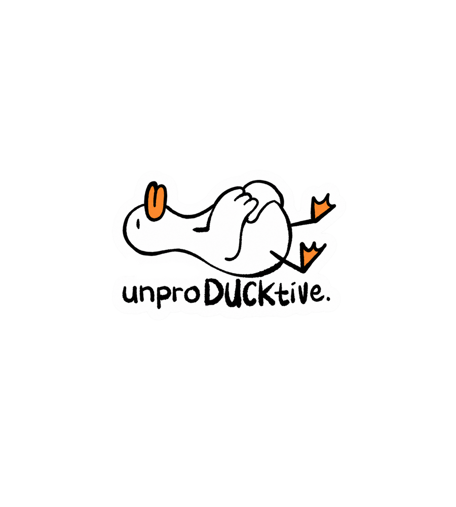 UnproDUCKtive Sticker