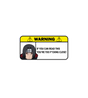 Warning: You're Too Close Sticker