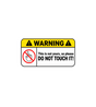 Warning: Do Not Touch Sticker