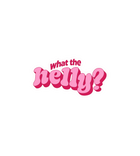 What the Helly? Funny Meme Sticker