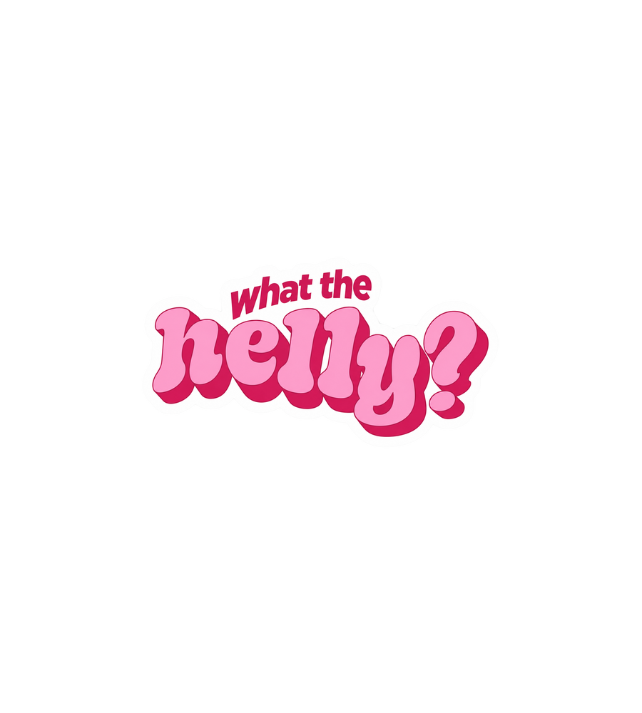 What the Helly? Funny Meme Sticker