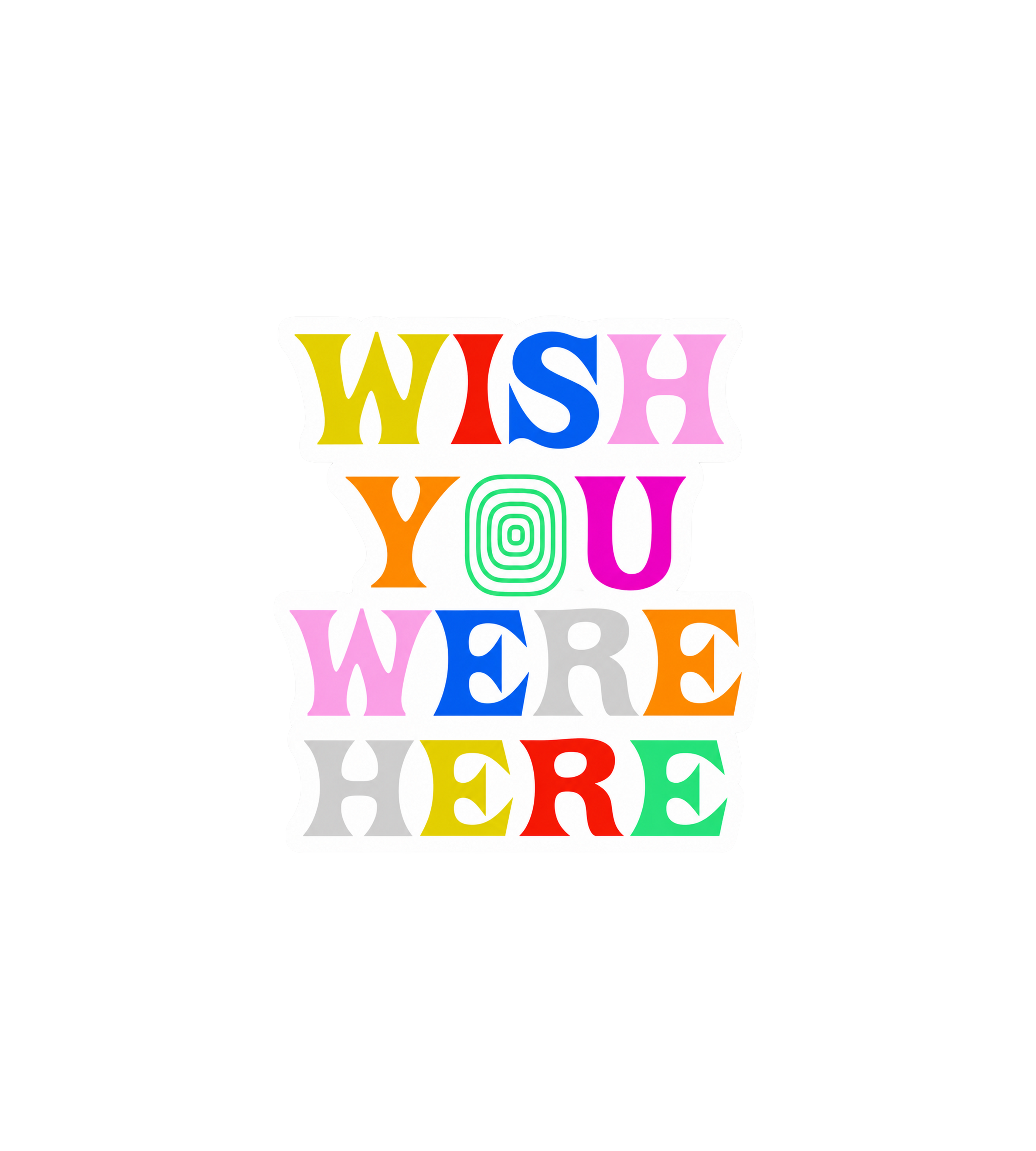 Wish You Were Here Retro Typography Sticker