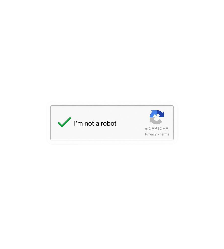 I'm Not a Robot Sticker